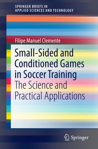 Enlarge image Cover: Small-Sided and Conditioned Games in Soccer Training - Springer