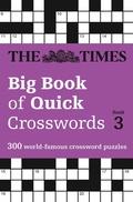 Cover: The Times Big Book of Quick Crosswords 3 - Times Books