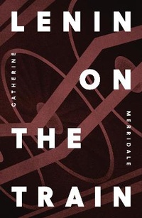 Enlarge image Cover: Lenin on the Train - Allen Lane