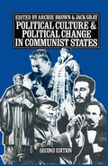 Cover: Political Culture and Political Change in Communist States - Palgrave Macmillan
