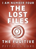 Cover: I Am Number Four: The Lost Files: The Fugitive - Penguin Books Ltd