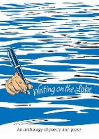 Enlarge image Cover: Writing on the Lake - Clevedon Community Press