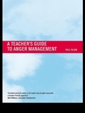 Cover: Teacher's Guide to Anger Management - Routledge
