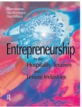 Cover: Entrepreneurship in the Hospitality, Tourism and Leisure Industries - Routledge