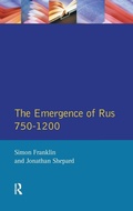 Cover: The Emergence of Rus 750-1200 - Routledge