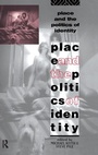 Cover: Place and the Politics of Identity - Routledge