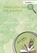 Cover: Helping Your Pupils to Ask Questions - Routledge