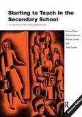Cover: Starting to Teach in the Secondary School - Routledge