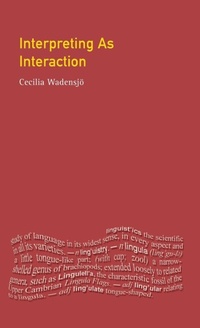 Enlarge image Cover: Interpreting As Interaction - Routledge
