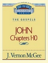 Abbildung von: Thru the Bible Vol. 38: The Gospels (John 1-10) - Thomas Nelson Publishers