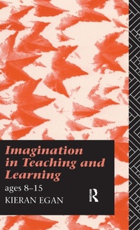 Enlarge image Cover: Imagination in Teaching and Learning - Routledge