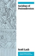 Cover: Sociology of Postmodernism - Routledge