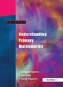Cover: Understanding Primary Mathematics - CRC Press