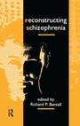 Cover: Reconstructing Schizophrenia - Routledge