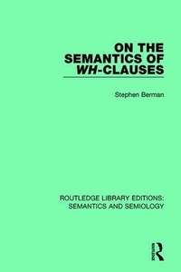 Enlarge image Cover: On the Semantics of Wh-Clauses - Routledge