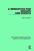 Cover: A Semantics for Groups and Events - Routledge