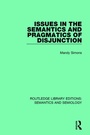 Cover: Issues in the Semantics and Pragmatics of Disjunction - Routledge