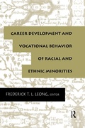 Cover: Career Development and Vocational Behavior of Racial and Ethnic Minorities - Routledge