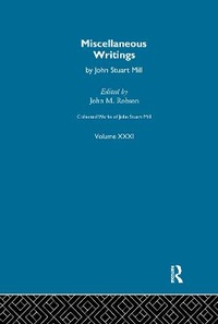 Enlarge image Cover: Collected Works of John Stuart Mill - Routledge