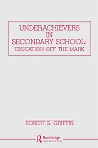 Bild: Underachievers in Secondary Schools - Routledge