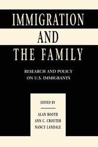 Enlarge image Cover: Immigration and the Family - Routledge