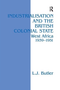 Enlarge image Cover: Industrialisation and the British Colonial State - Routledge