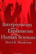 Cover: Interpretation and Explanation in the Human Sciences - State University of New York Press