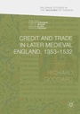 Bild: Credit and Trade in Later Medieval England, 1353-1532 - Palgrave Macmillan