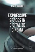 Cover: Expressive Spaces in Digital 3D Cinema - Palgrave Macmillan