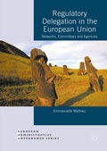 Cover: Regulatory Delegation in the European Union - Palgrave Macmillan
