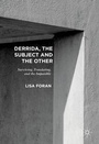 Cover: Derrida, the Subject and the Other - Palgrave Macmillan