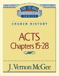 Abbildung von: Thru the Bible Vol. 41: Church History (Acts 15-28) - Thomas Nelson Publishers