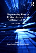 Cover: Representing Place in British Literature and Culture, 1660-1830 - Routledge