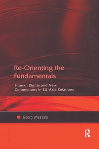 Enlarge image Cover: Re-Orienting the Fundamentals - Routledge