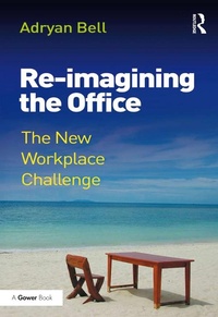 Abbildung von: Re-imagining the Office - Routledge