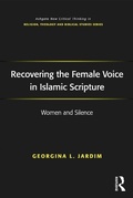 Cover: Recovering the Female Voice in Islamic Scripture - Routledge