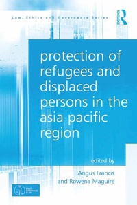 Abbildung von: Protection of Refugees and Displaced Persons in the Asia Pacific Region - Routledge
