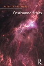 Cover: Posthuman Ethics - Routledge