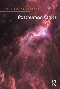 Enlarge image Cover: Posthuman Ethics - Routledge