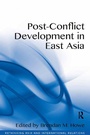 Cover: Post-Conflict Development in East Asia - Routledge