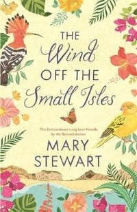 Enlarge image Cover: The Wind Off the Small Isles - Hodder & Stoughton