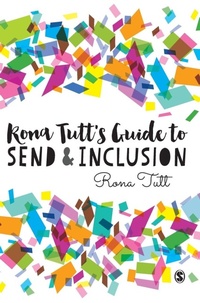 Enlarge image Cover: Rona Tutt's Guide to SEND & Inclusion - SAGE Publications Ltd