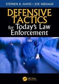 Cover: Defensive Tactics for Today's Law Enforcement - Routledge