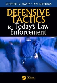 Abbildung von: Defensive Tactics for Today's Law Enforcement - Routledge