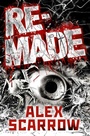 Cover: Remade - Macmillan Children's Books