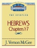Abbildung von: Thru the Bible Vol. 51: The Epistles (Hebrews 1-7) - Thomas Nelson Publishers