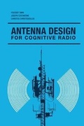 Cover: Antenna Design for Cognitive Radio - Artech House Publishers