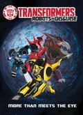 Cover: Transformers: Robots in Disguise Animated - More Than Meets The Eye - Idea & Design Works