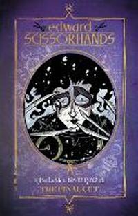 Enlarge image Cover: Edward Scissorhands: The Final Cut - Idea & Design Works
