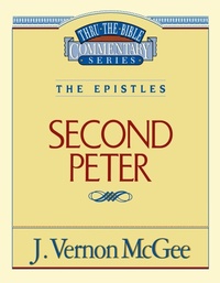 Abbildung von: Thru the Bible Vol. 55: The Epistles (2 Peter) - Thomas Nelson Publishers